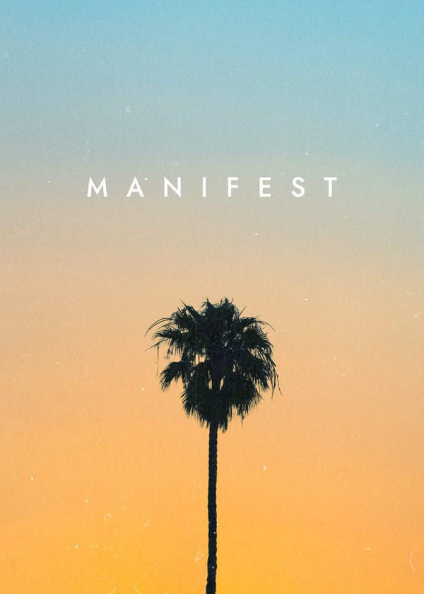 Manifest Sunset