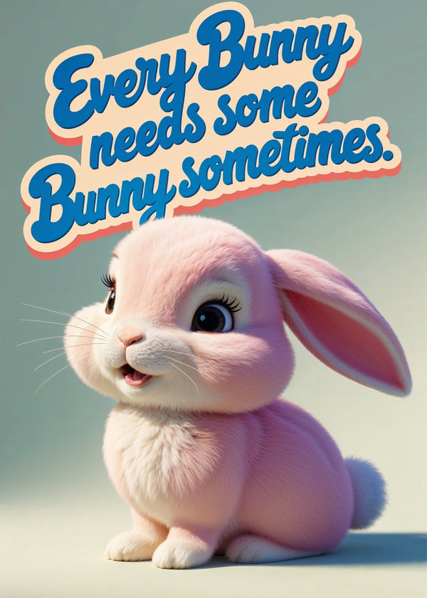 Every bunny needs some bunny