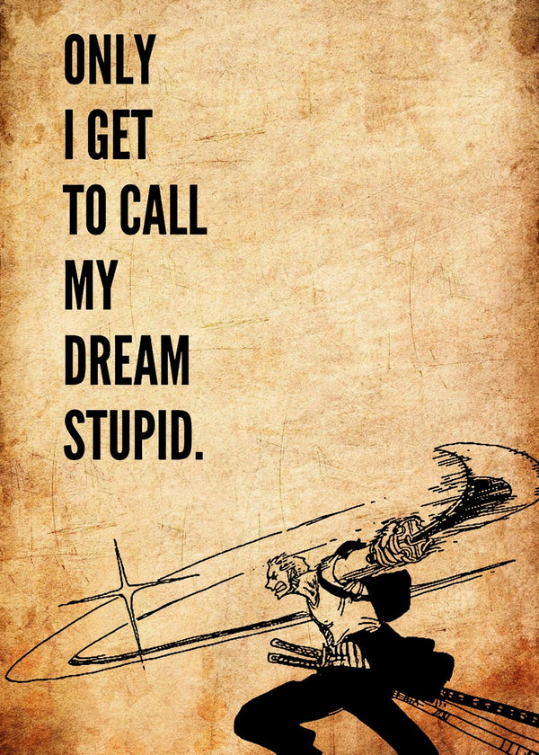 Roronoa zoro quotes, One Piece
