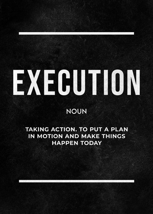 Execute Your Vision