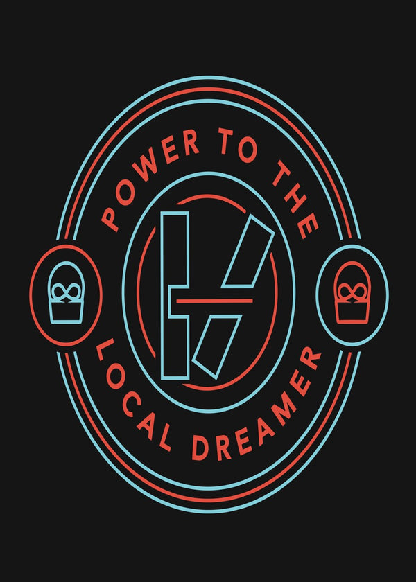Power to the Local Dreamer Badge Neon Out