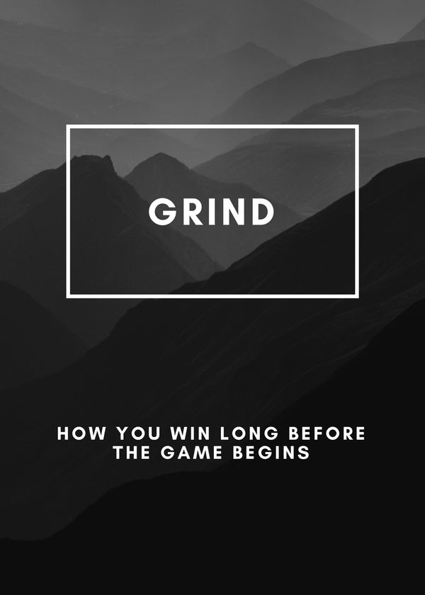 Grind Before Glory