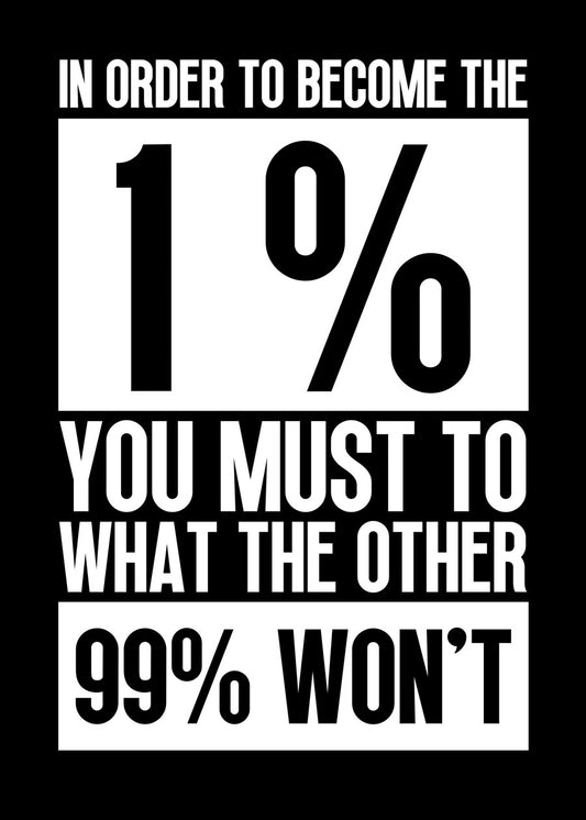 In Order To Become The 1 %