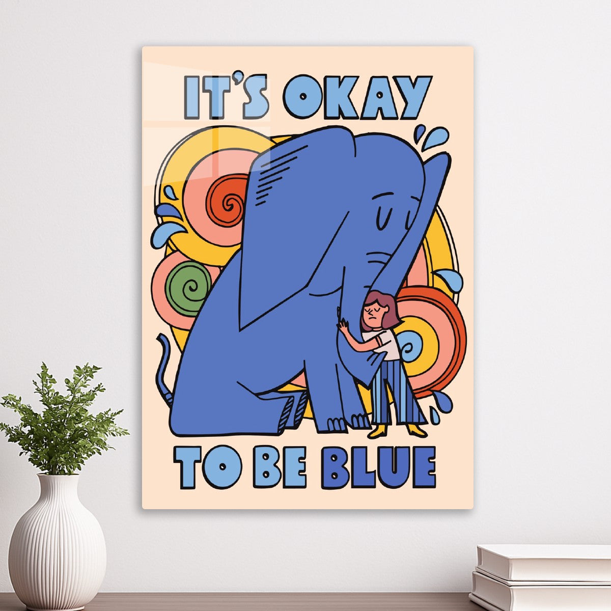 It's Okay To Be Blue