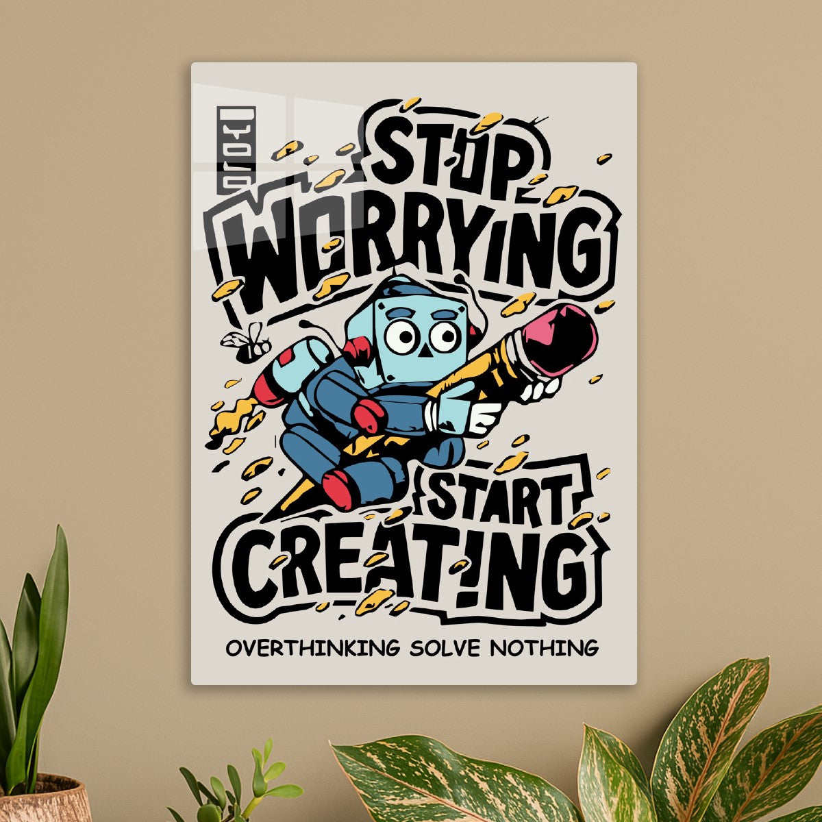 Stop Worrying, Start Creating