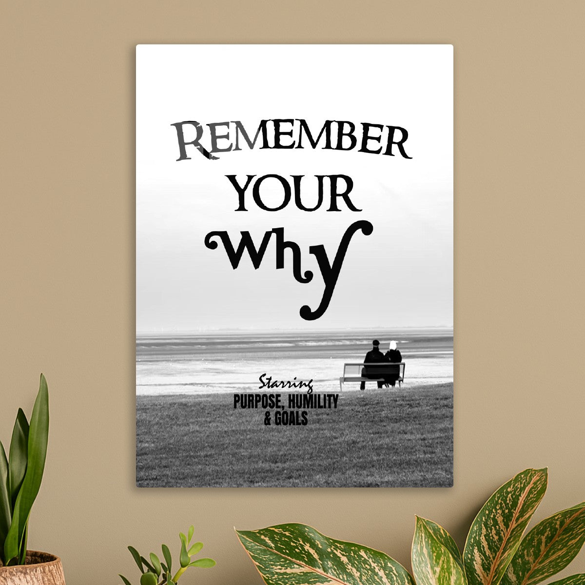 Remember Your Why