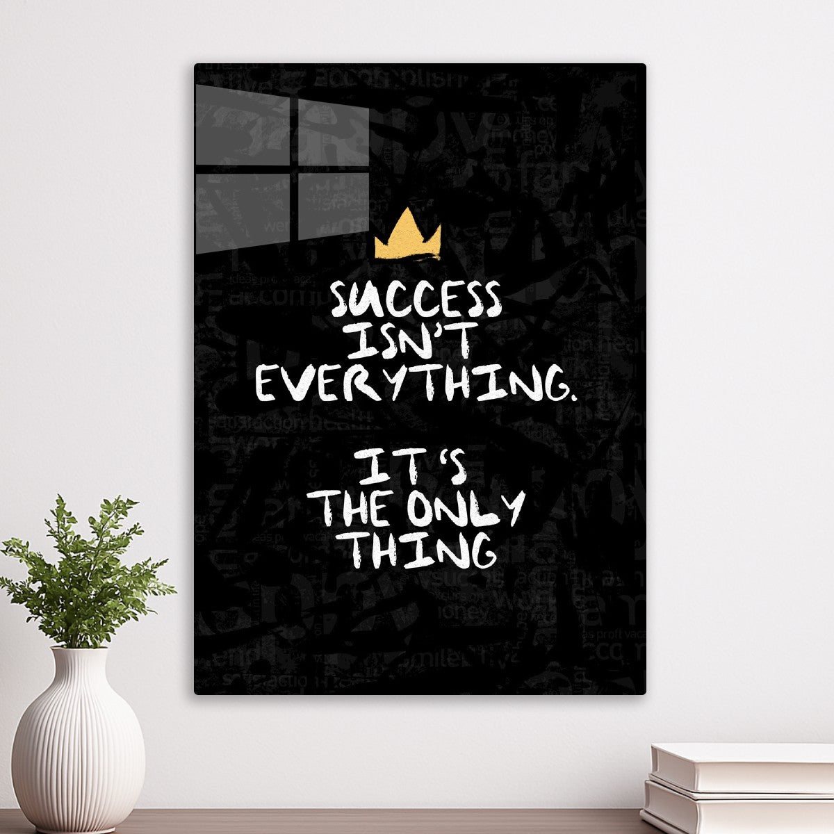 Success Is Everything
