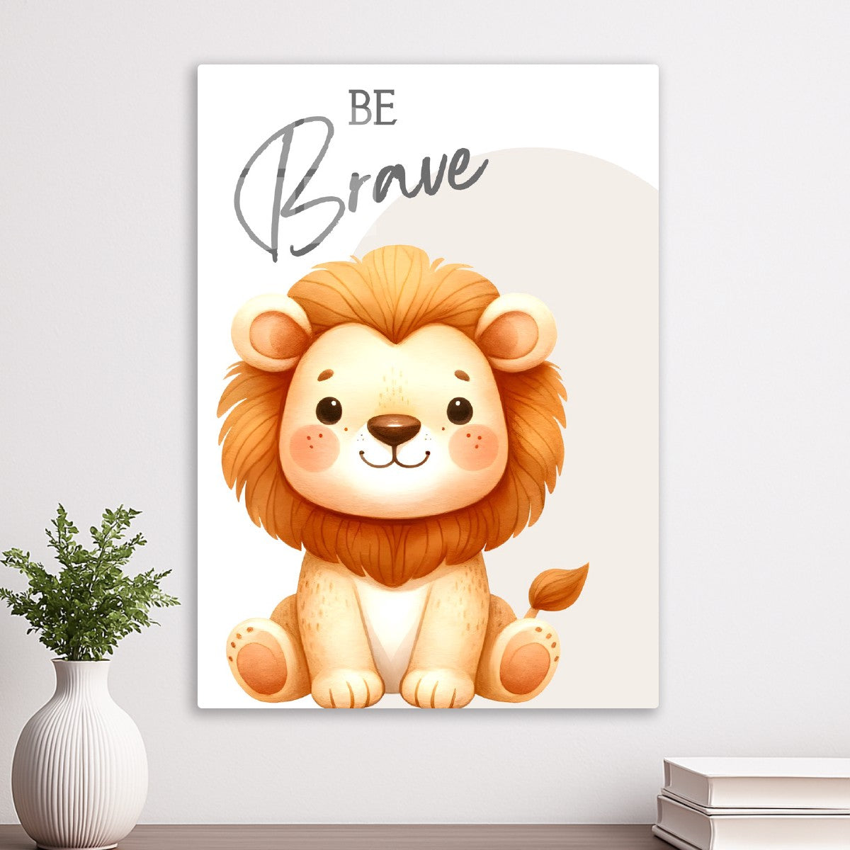 Be Brave Lion