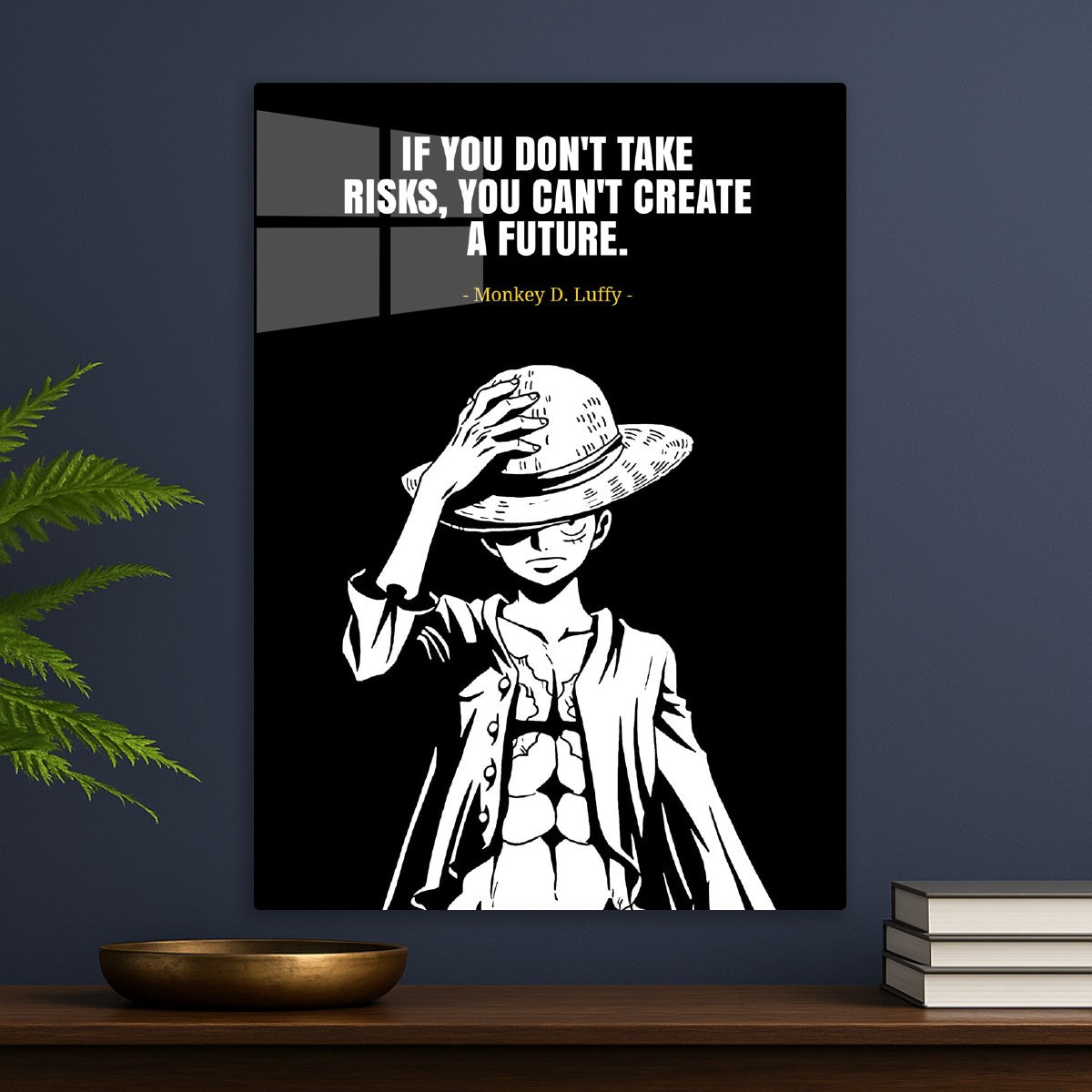 Monkey D Luffy Quote