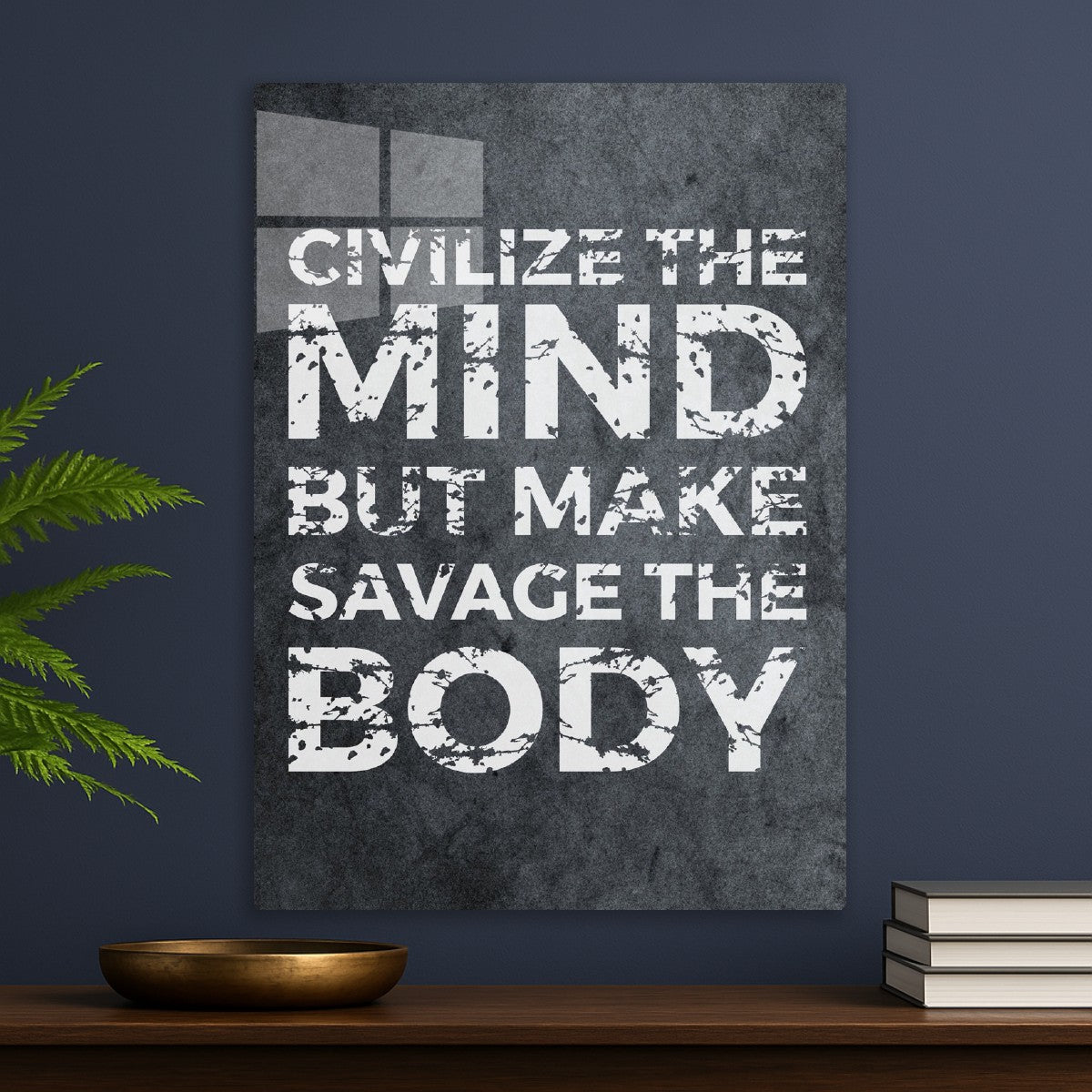 Civilize The Mind