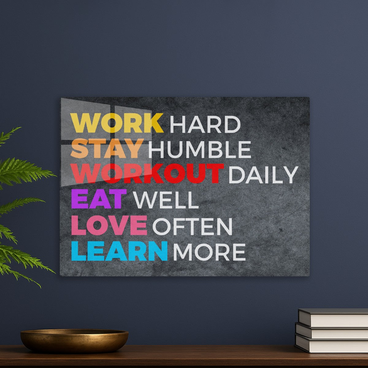 Work Hard Stay Humble