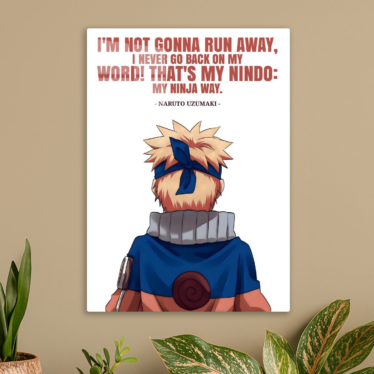 Naruto Uzumaki Quotes