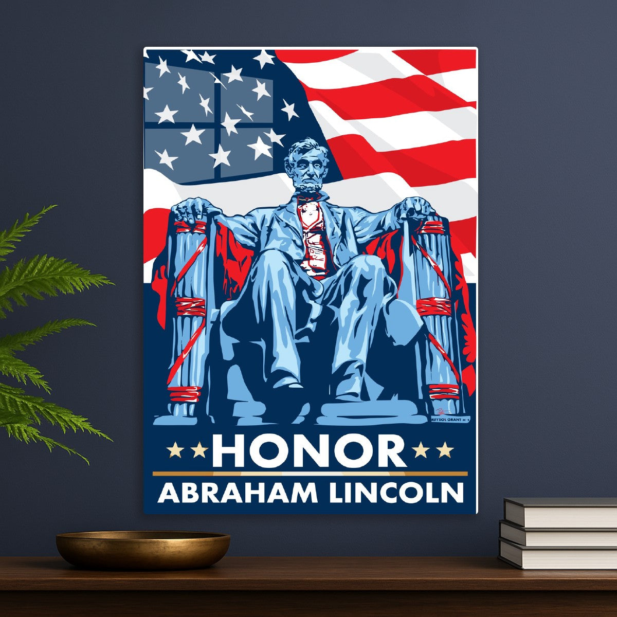 Honor Sir Abraham Lincoln