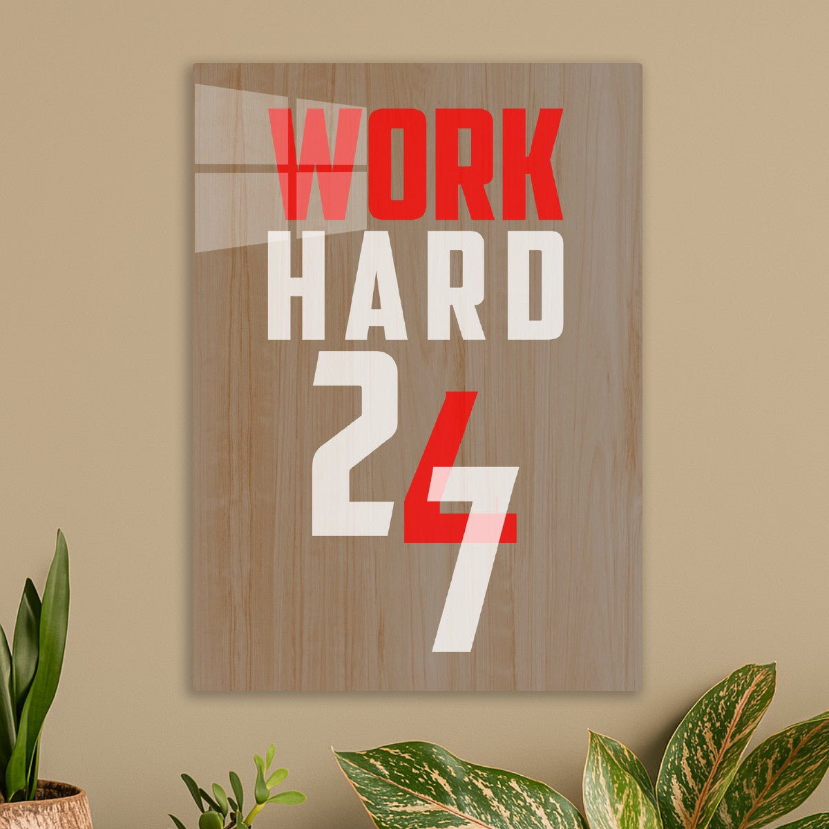 Work Hard