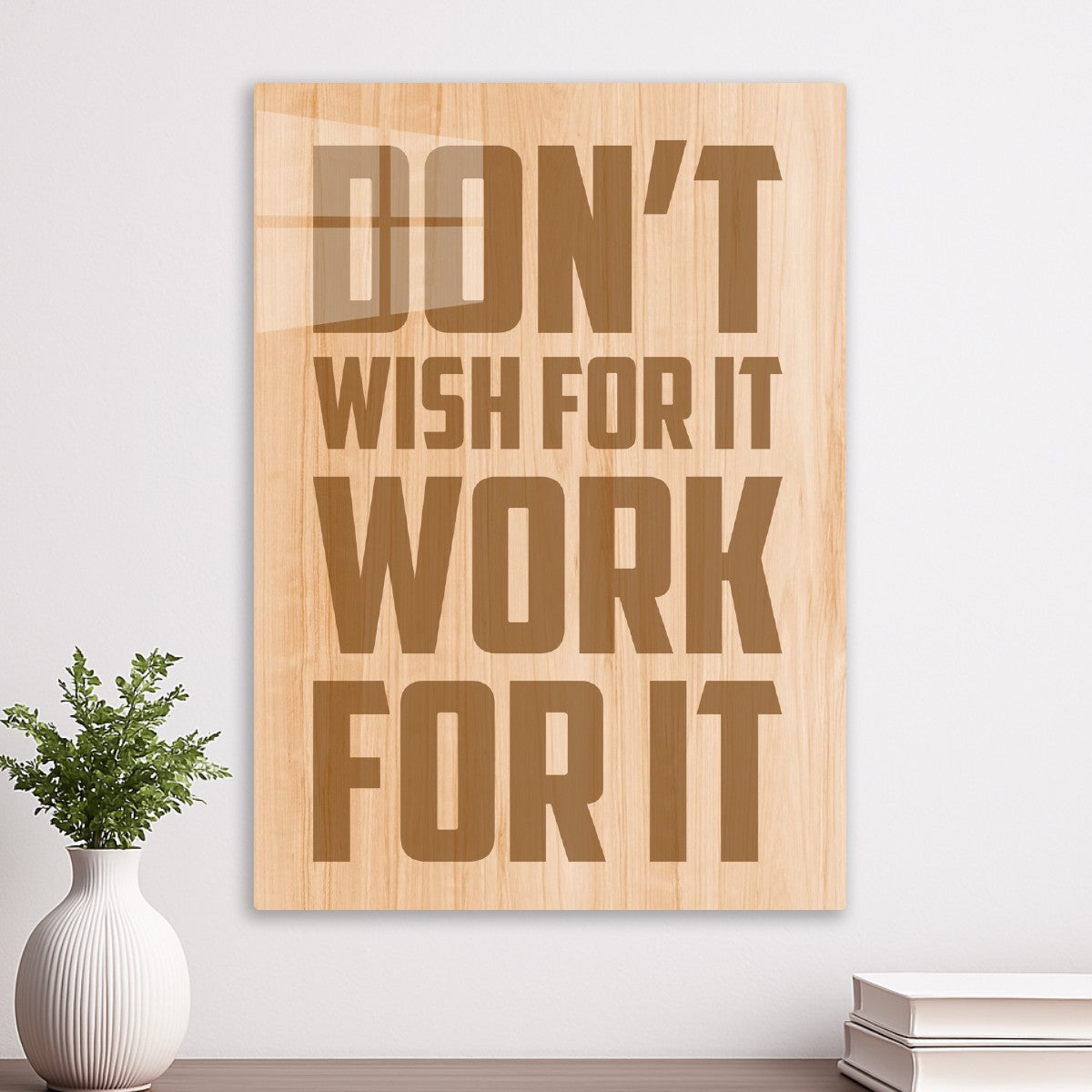 Work For It
