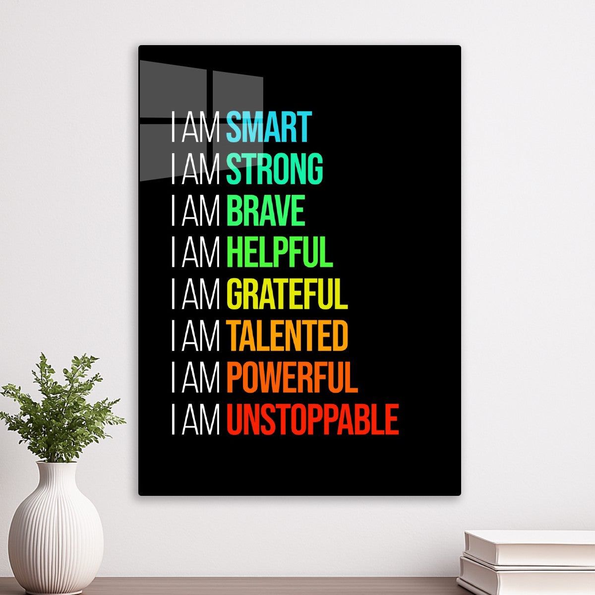I Am Smart motivation