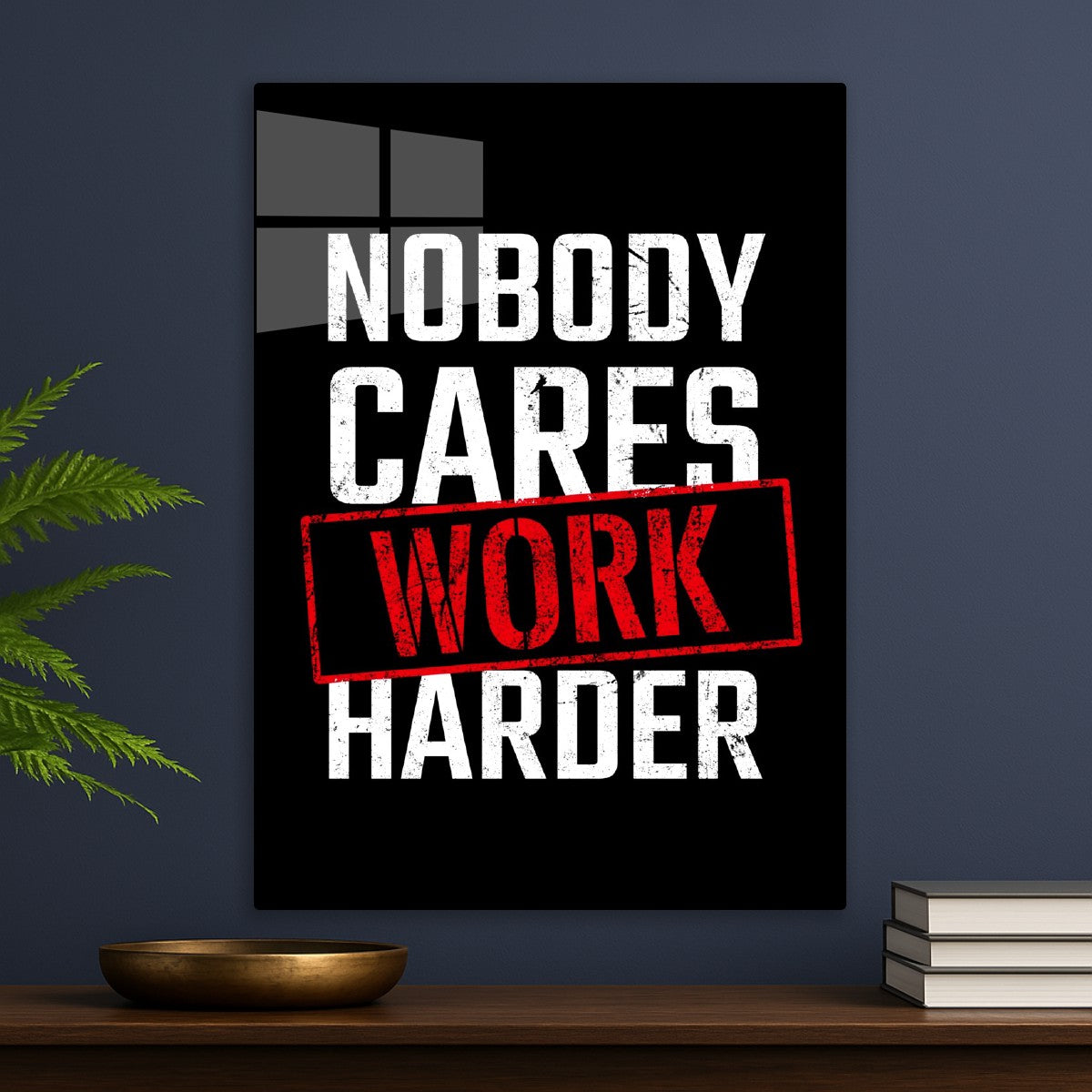 Nobody Cares, Work Harder text art