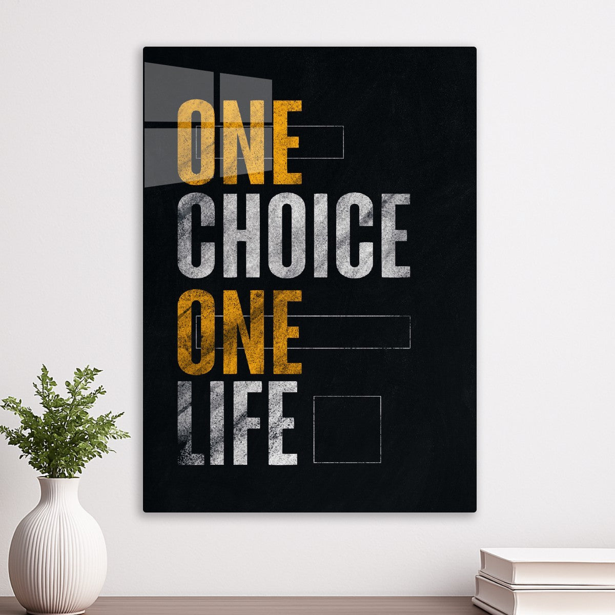 One Choice One Life Quote