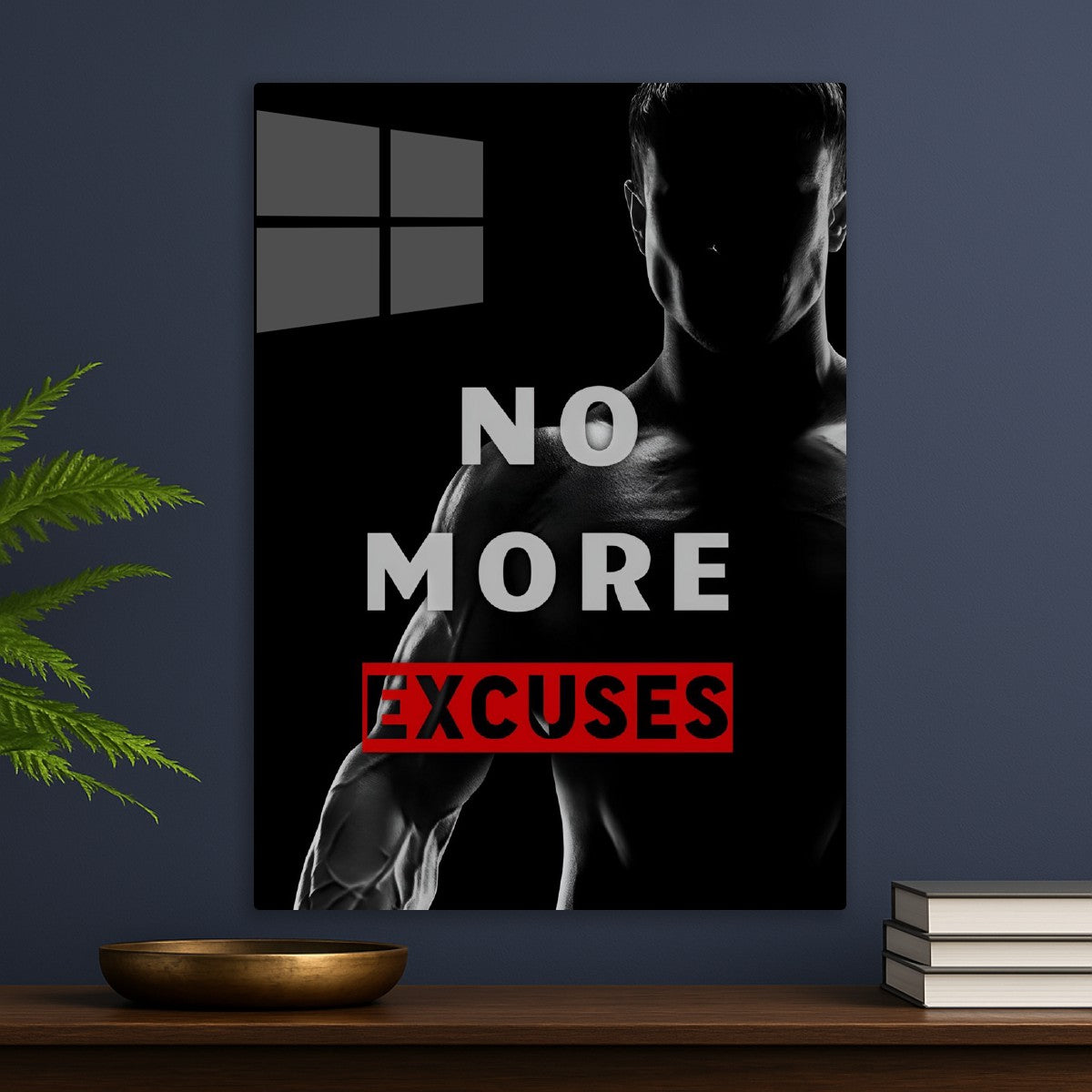 No More Excuses Quote