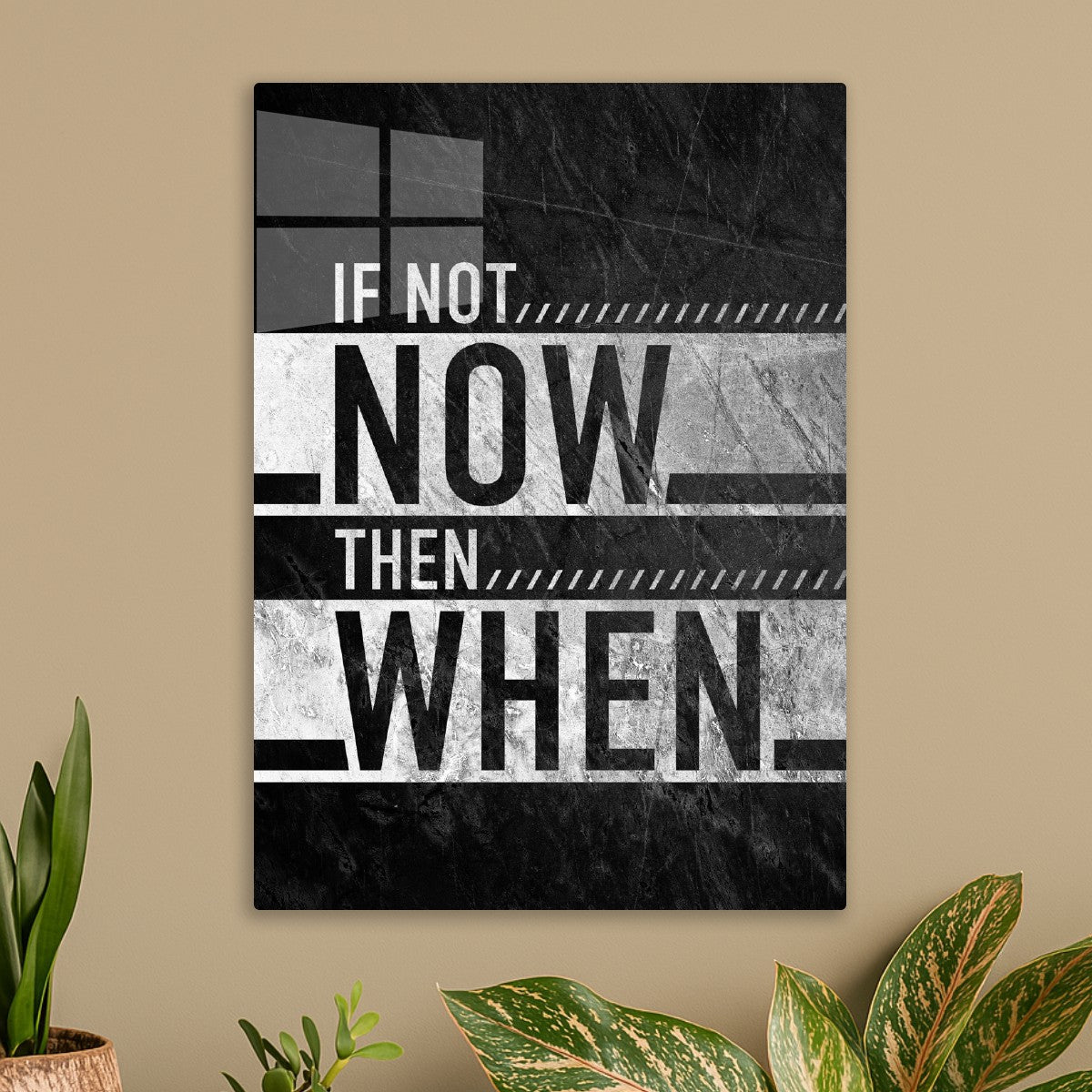 If Not Now, Then When Quote 