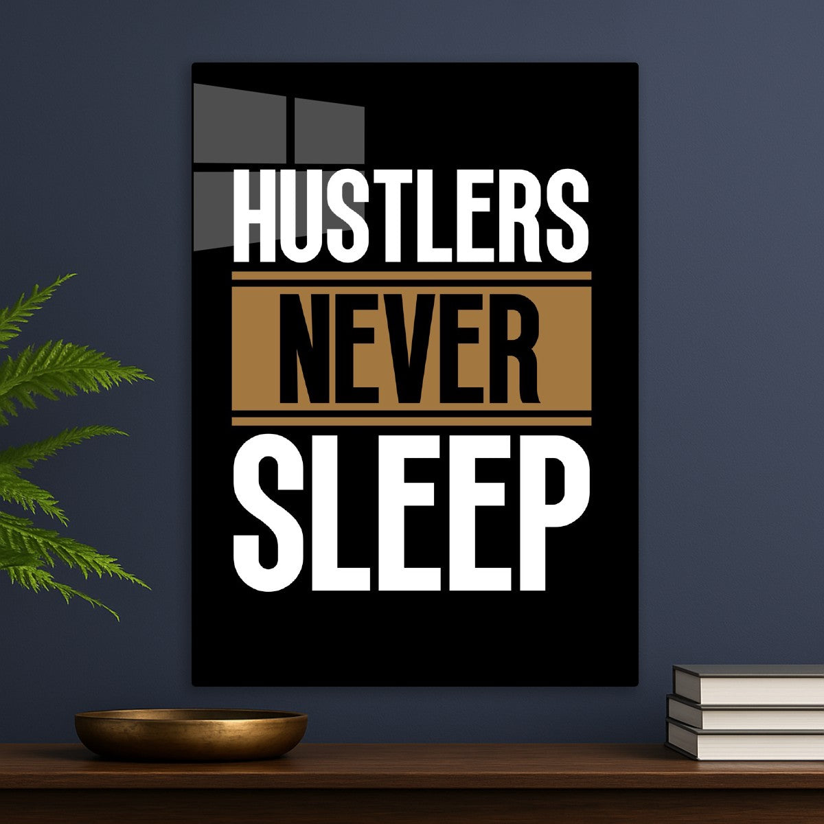hustlers never sleep