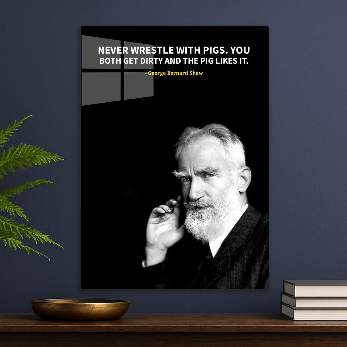 George Bernard Shaw 