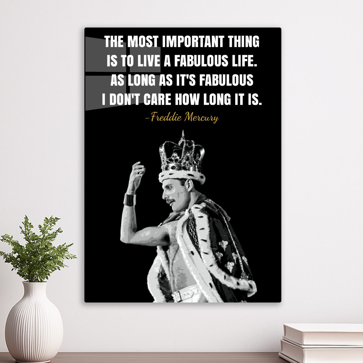 Freddie Mercury Quote