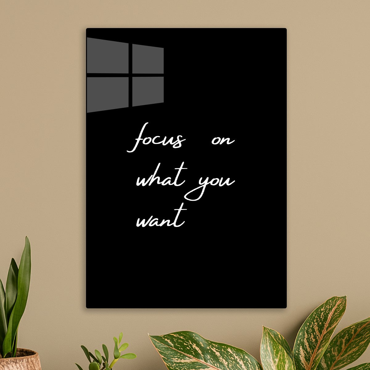 Focus on what you want