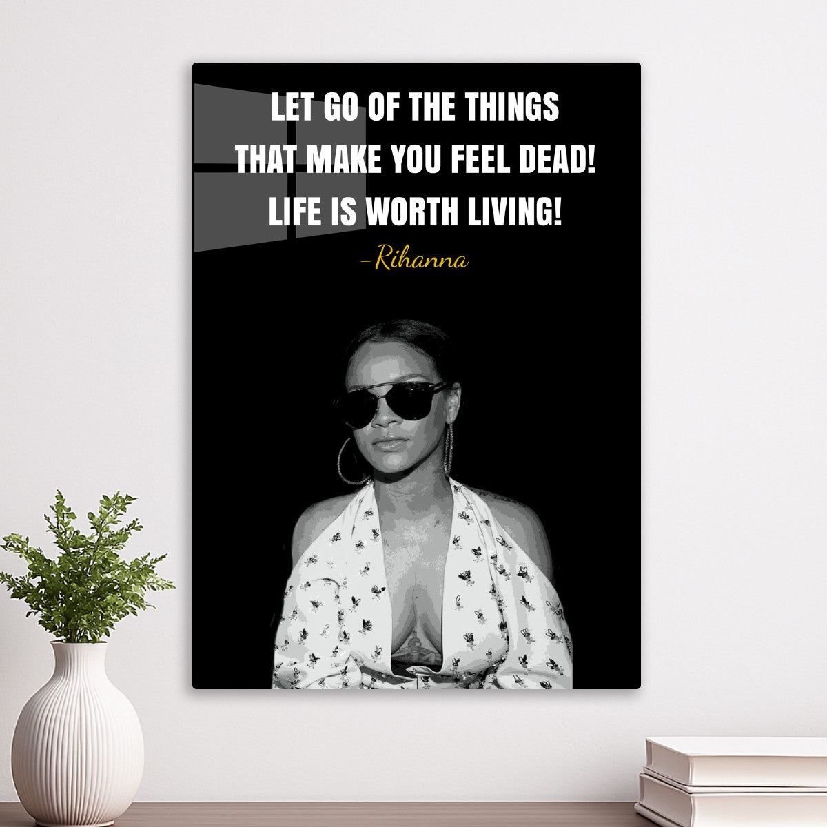 Rihanna Quote