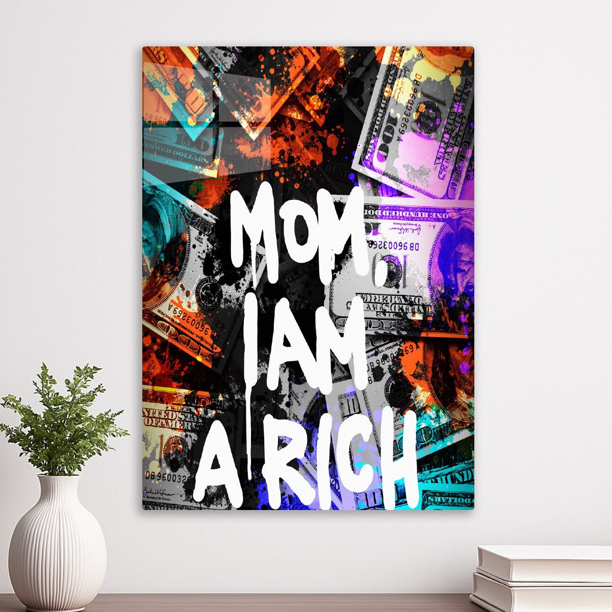 Mom, I Am A Rich Man 