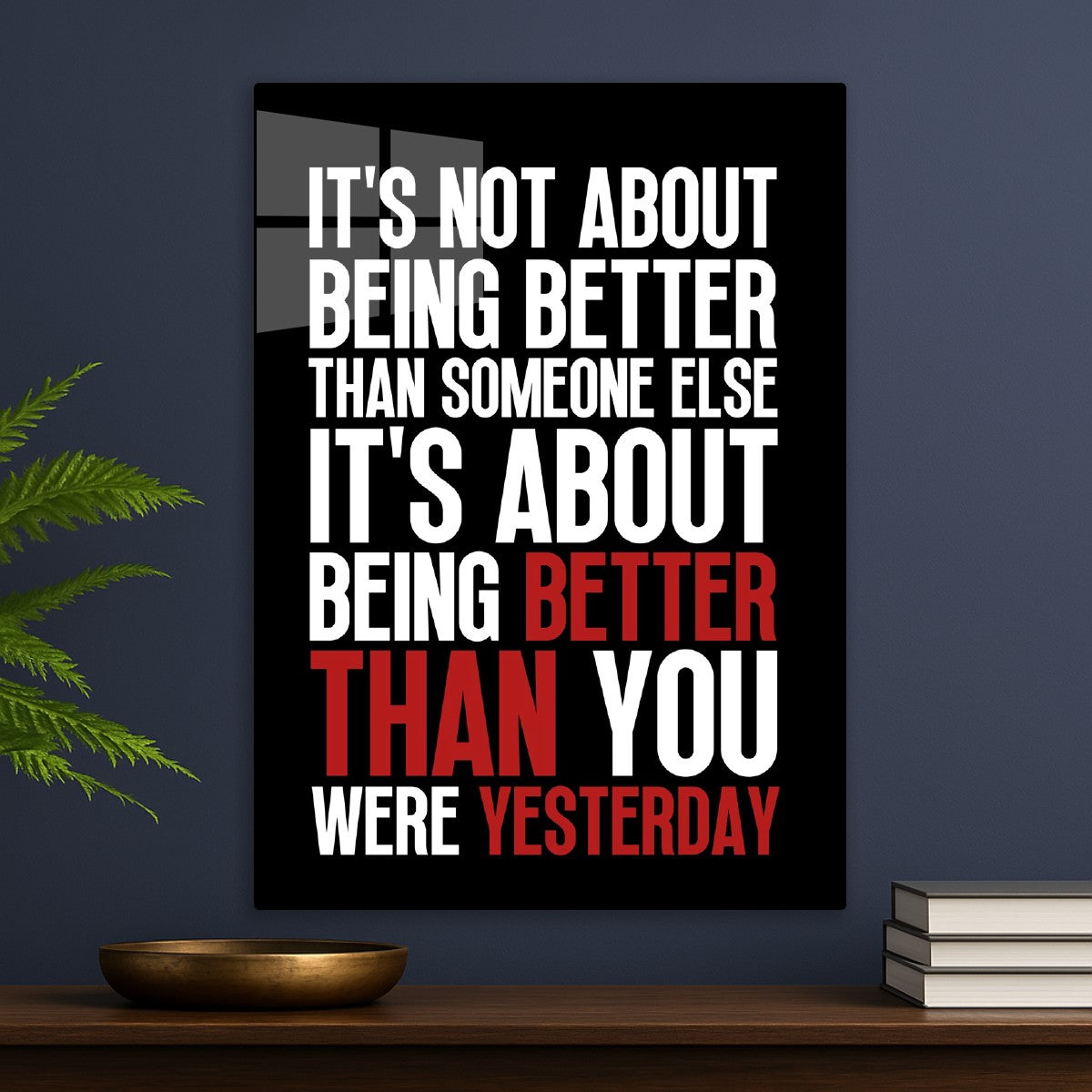 Better Than Yesterday