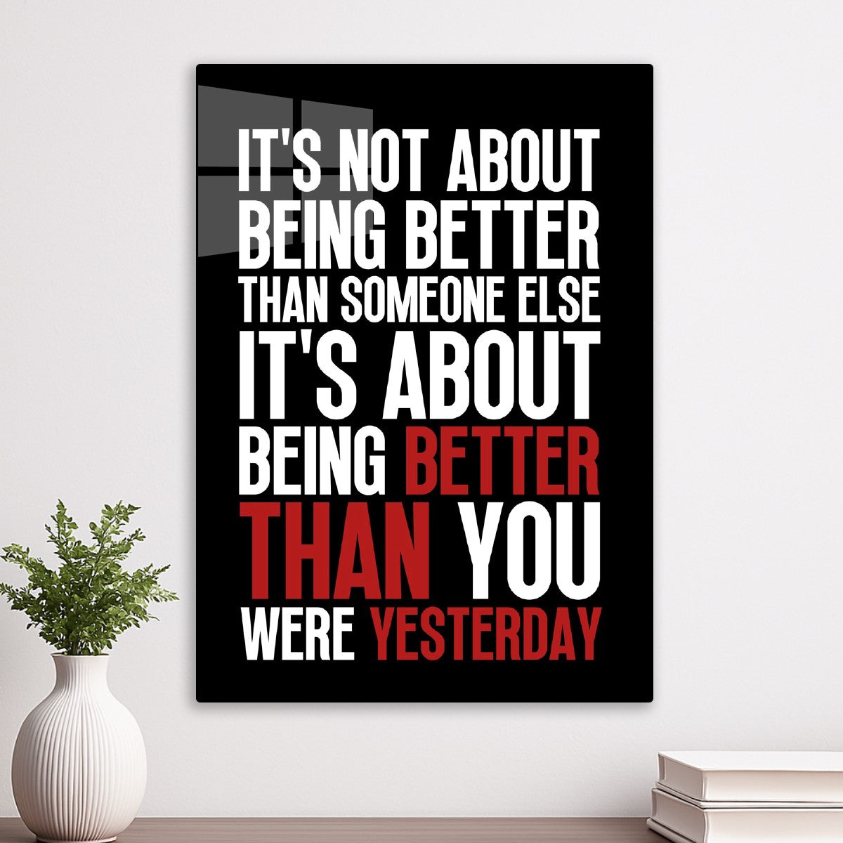 Better Than Yesterday