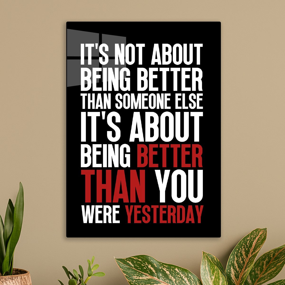 Better Than Yesterday