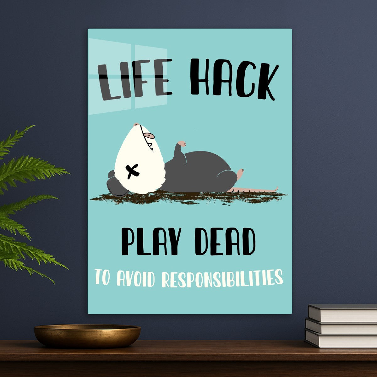 Life Hack - Play Dead