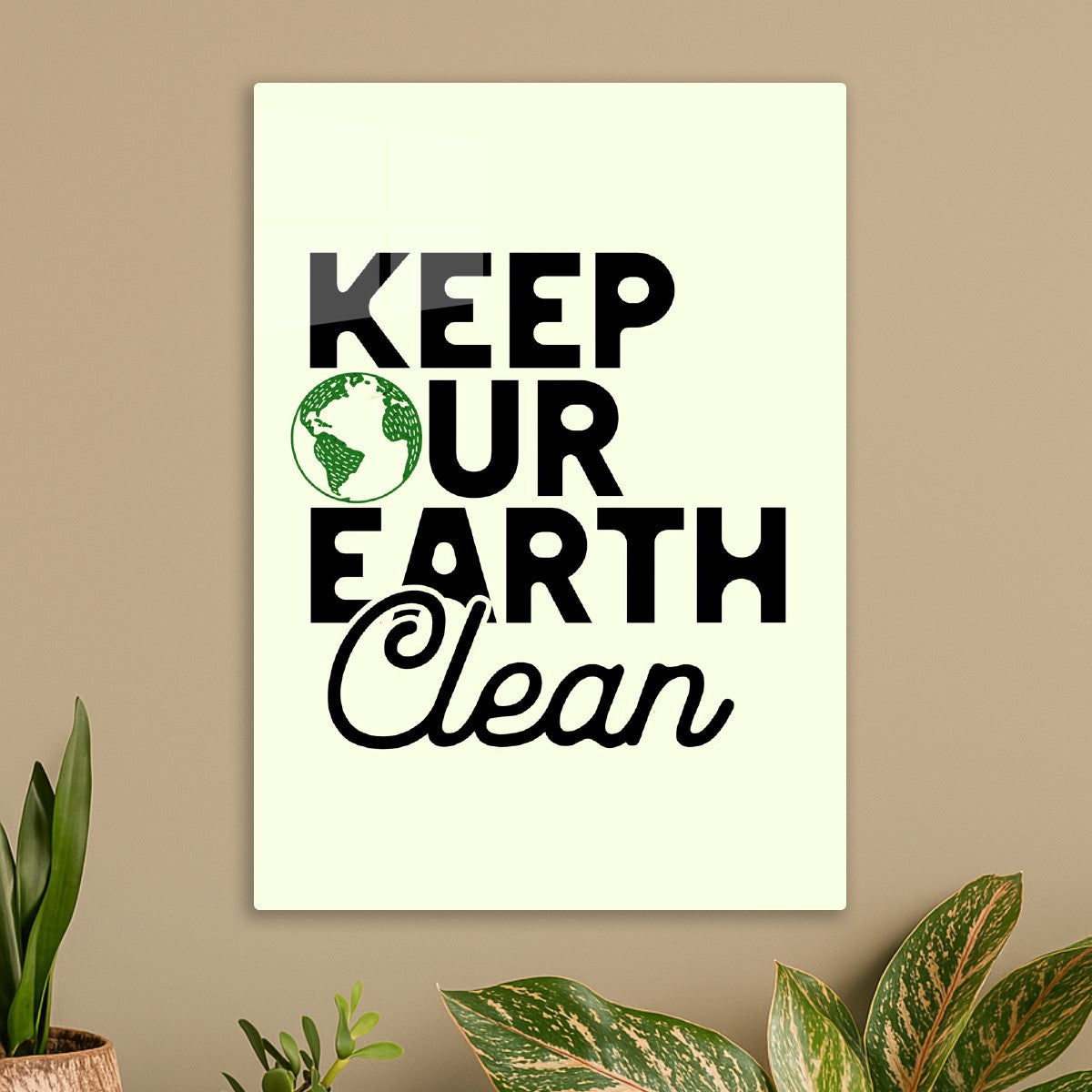 Keep our earth clean