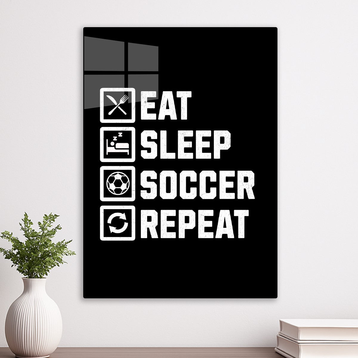 Eat sleep soccer repeat