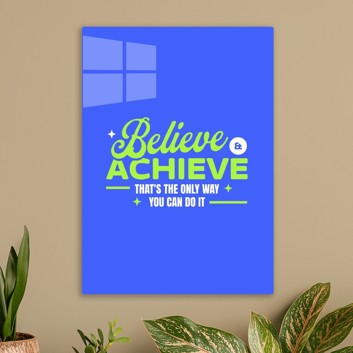 Believe & Achieve