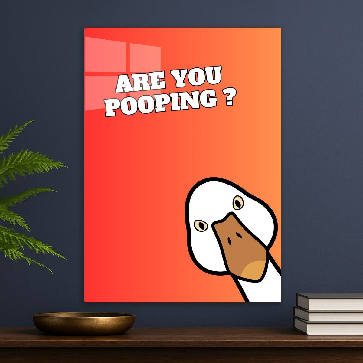 Goose Are you pooping