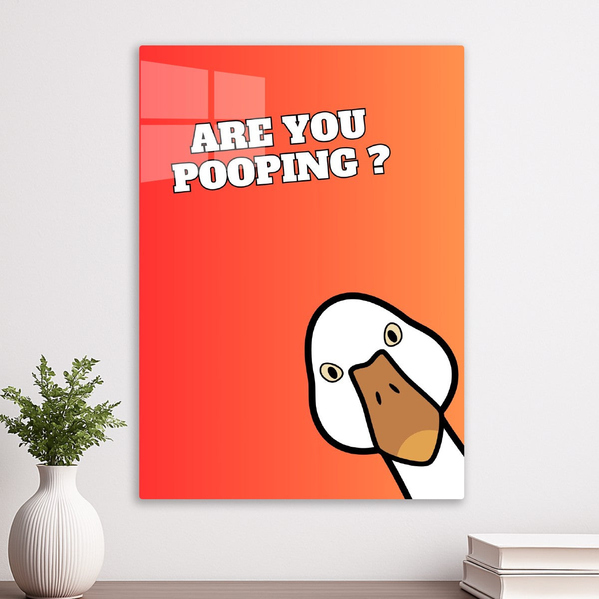 Goose Are you pooping
