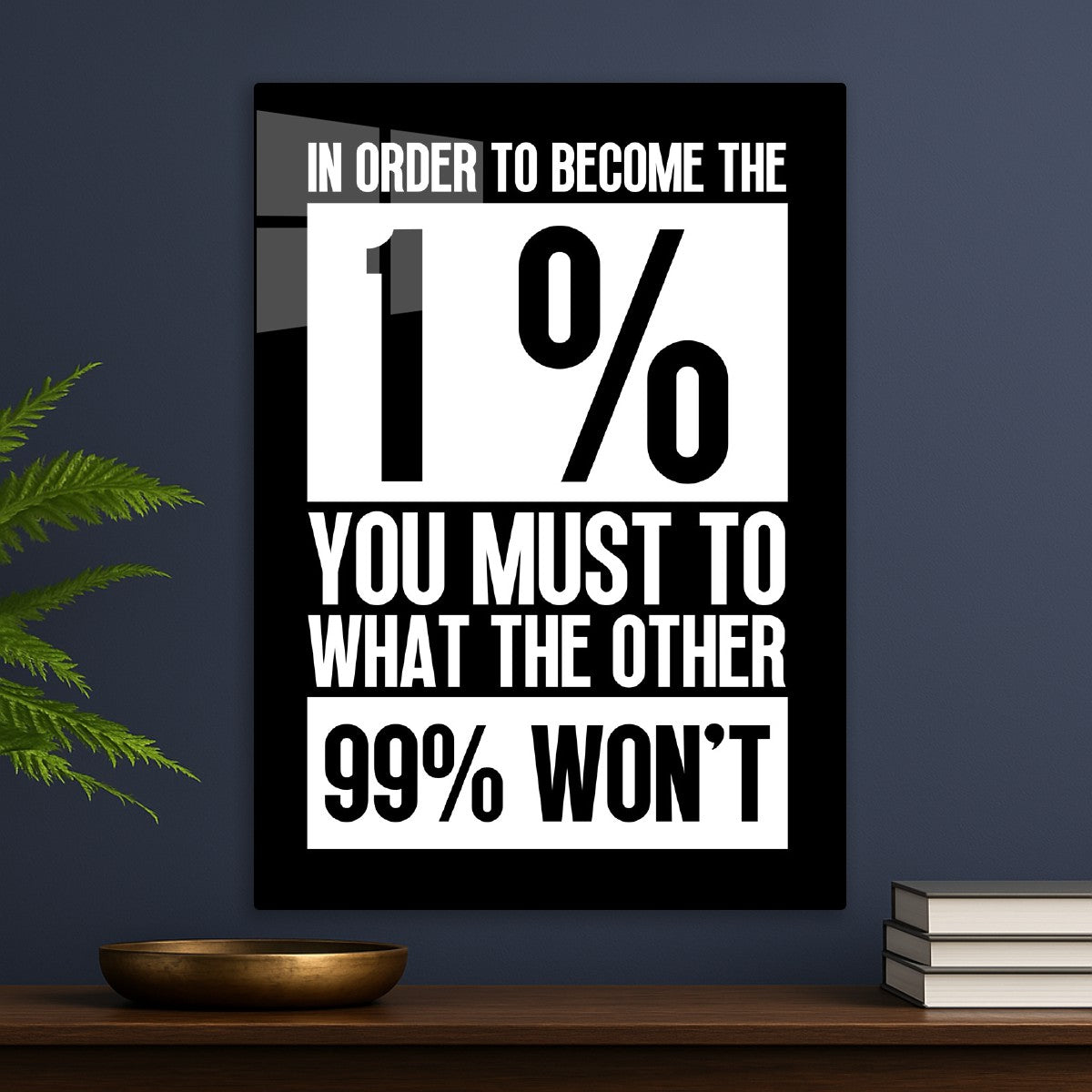 In Order To Become The 1 %