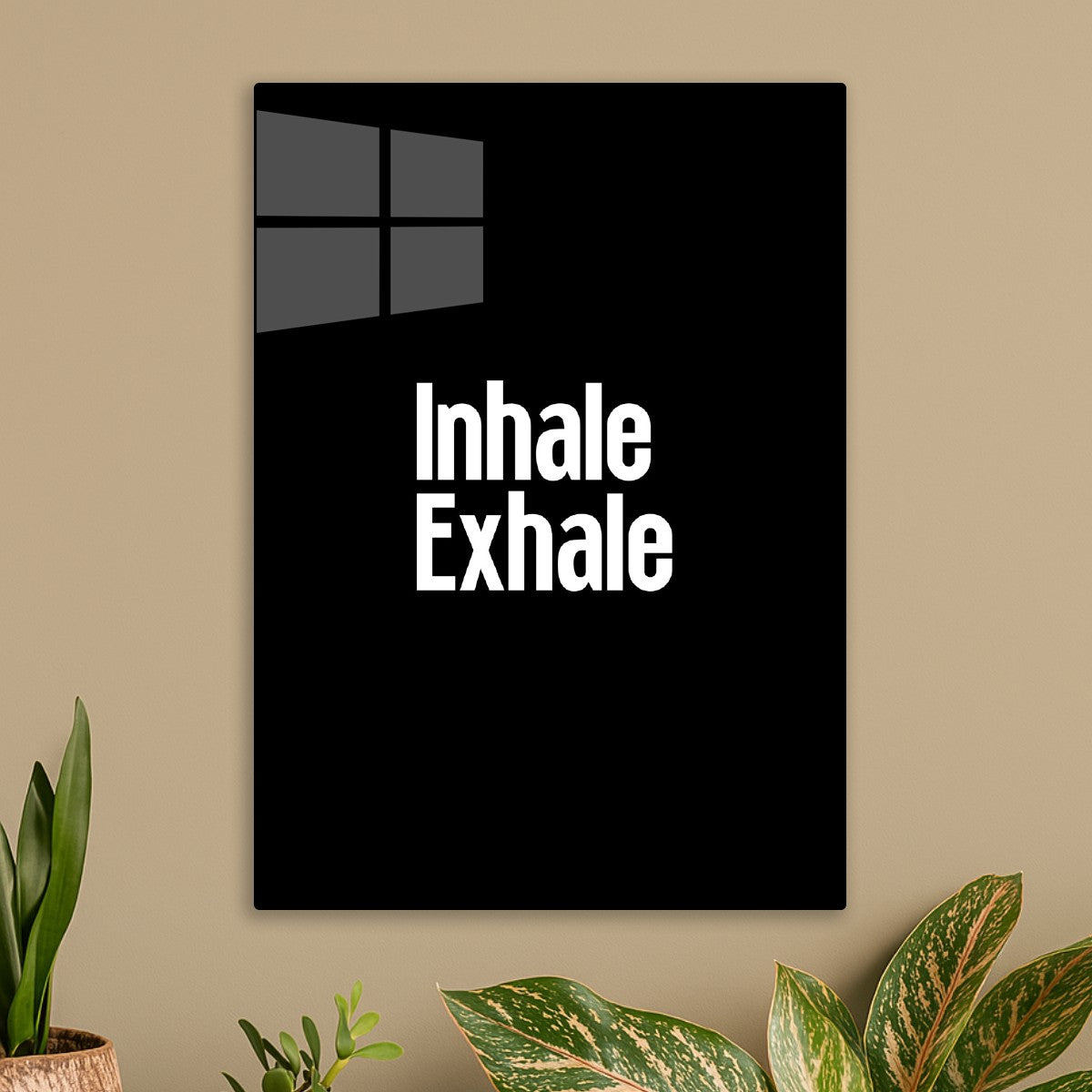 Inhale Exhale