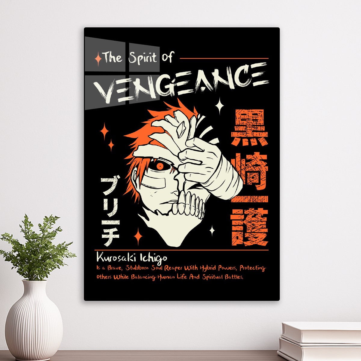 Kurosaki Ichigo, The Spirit of Vengeance