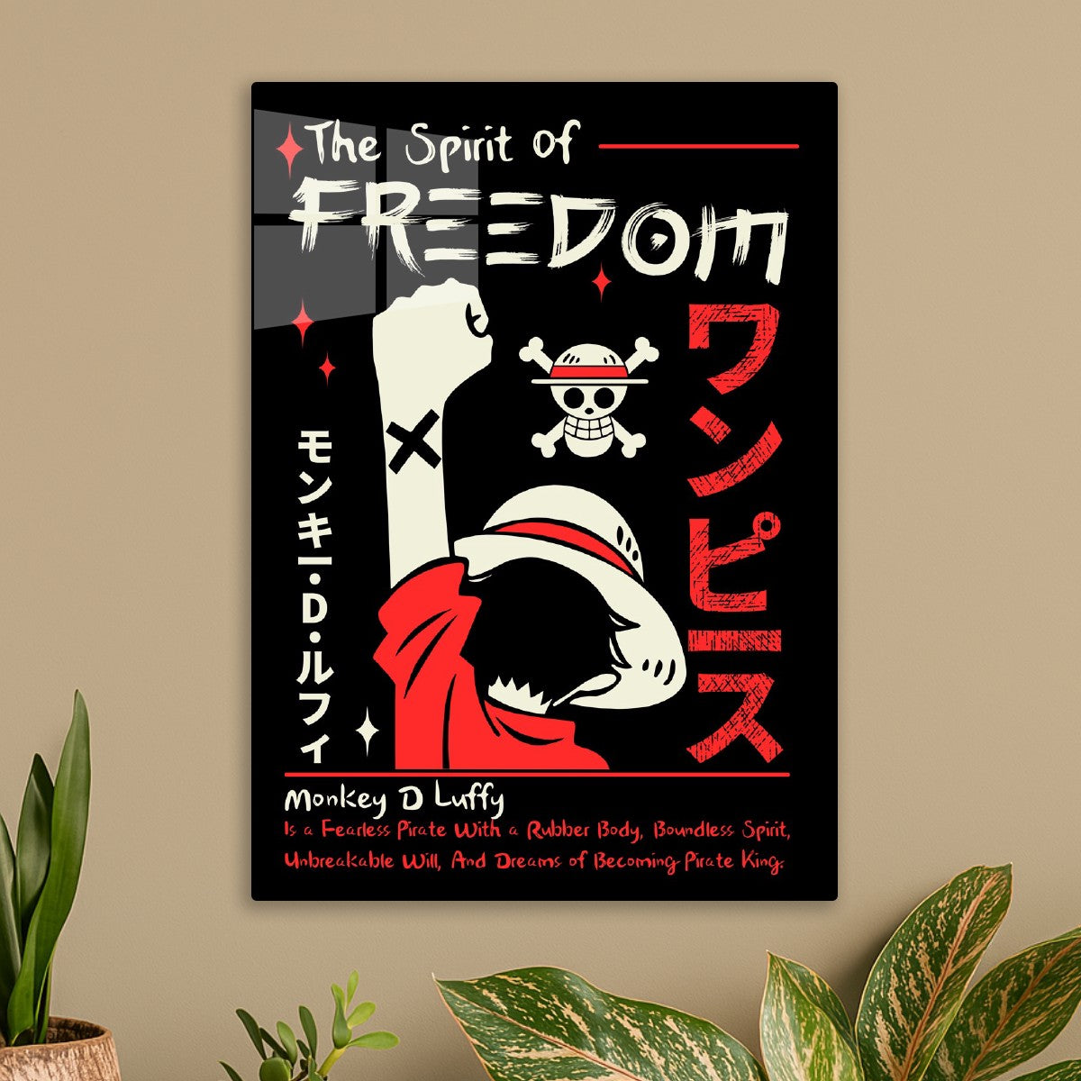Monkey D Luffy, The Spirit of Freedom