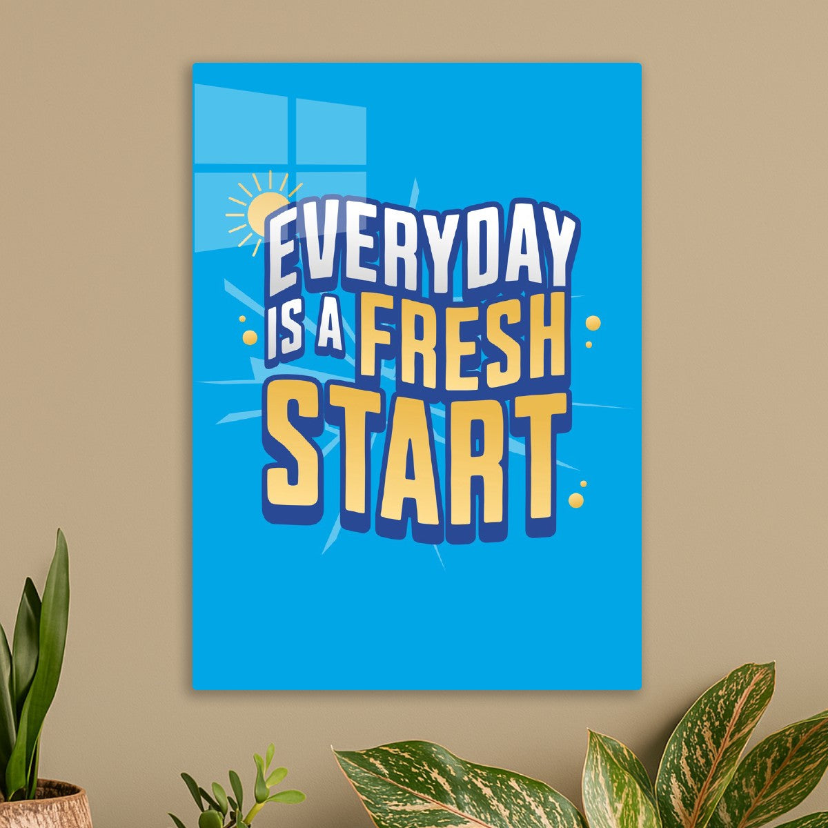 Everyday is a fresh start