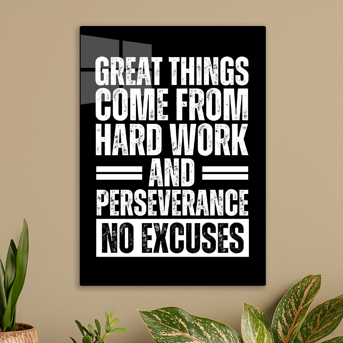 Great Things Come From Hard