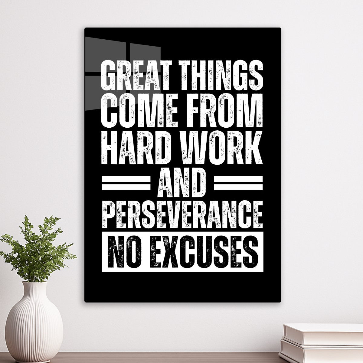 Great Things Come From Hard