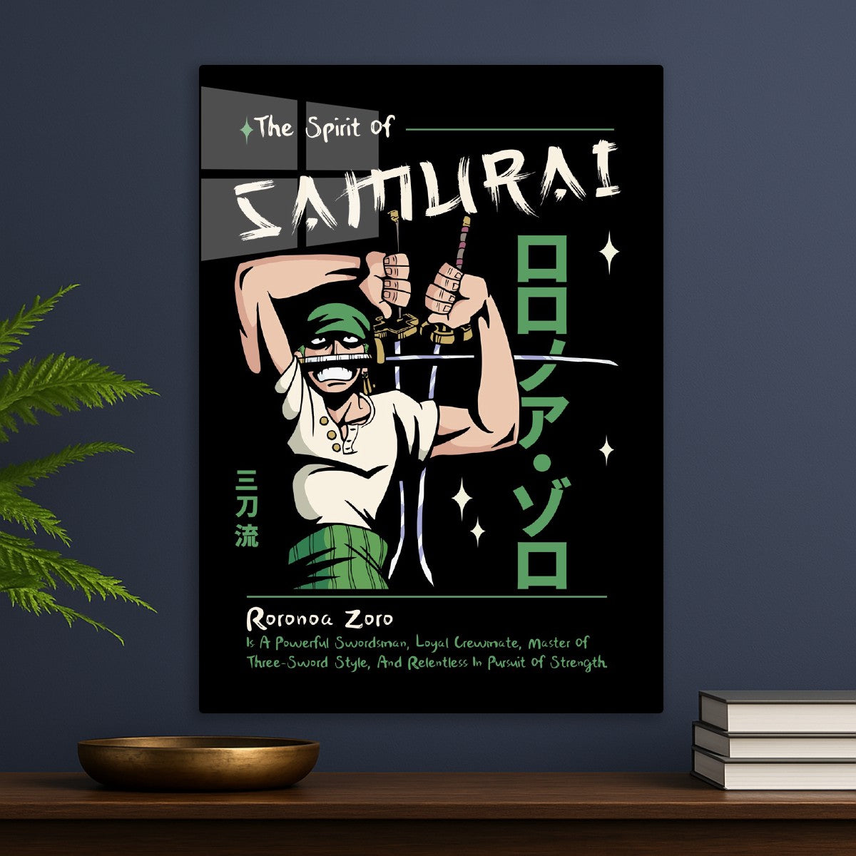 The Spirit of Samurai, Roronoa Zoro