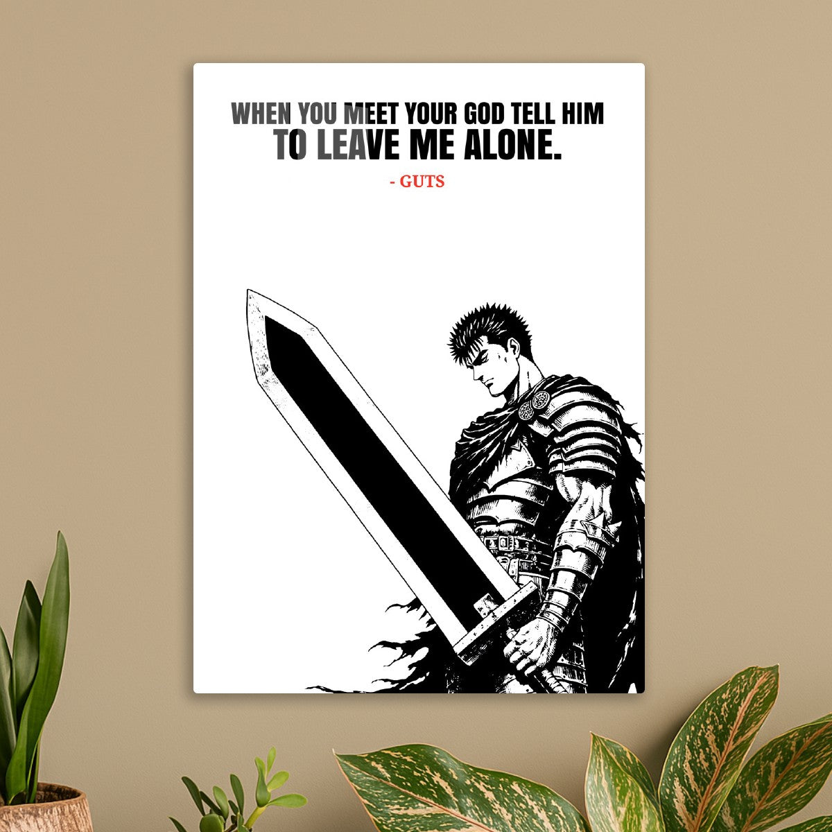 Guts quotes, Berserk