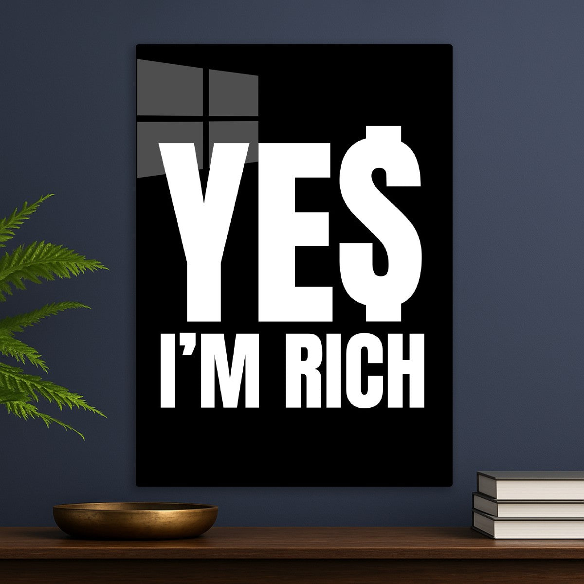 Yes Im Rich
