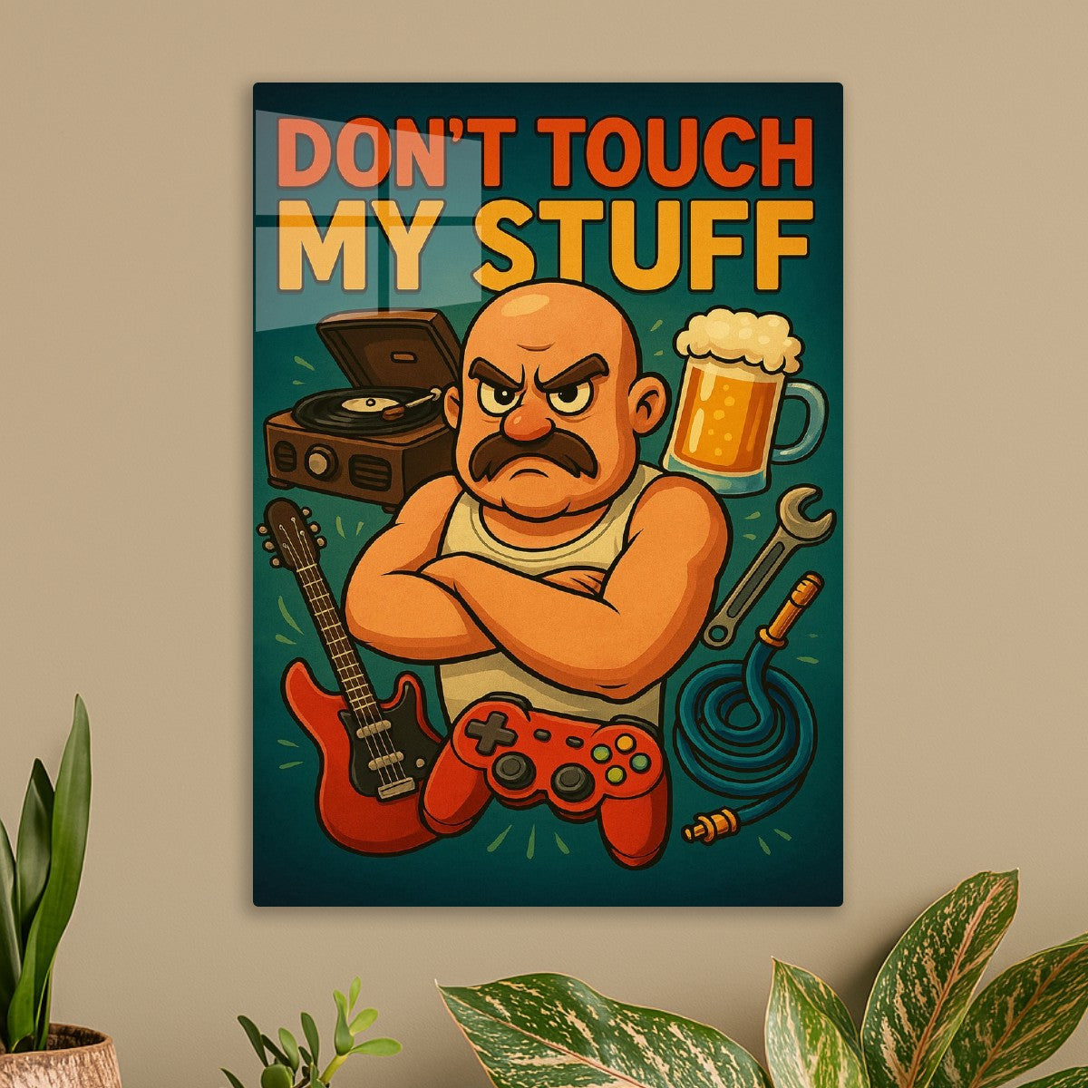 Don't touch my stuff